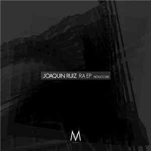 Joaquin Ruiz  - Ra EP