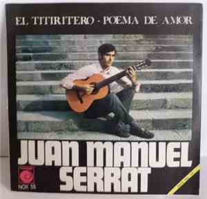 Juan Manuel Serrat - El Titiritero / Poema De Amor