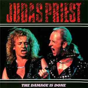 Judas Priest - The Damage Is Done