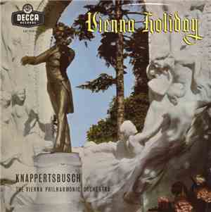 Knappertsbusch Conducting The Vienna Philharmonic Orchestra - Vienna Holiday
