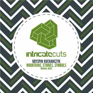 Kryspin Kucharczyk - Mountains, Stories, Symbols