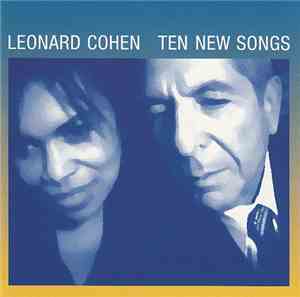Leonard Cohen - Ten New Songs