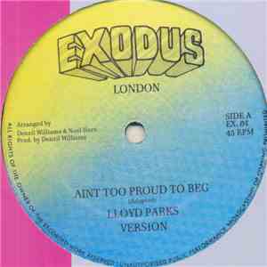 Lloyd Parks - Ain't Too Proud To Beg / Baby Hang Up The Phone