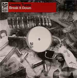 Looney Tunez - Break It Down