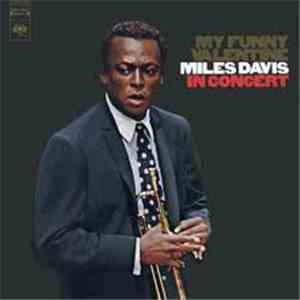 Miles Davis - My Funny Valentine - Miles Davis In Concert