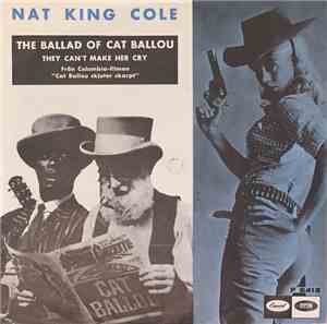 Nat King Cole And Stubby Kaye - The Ballad of Cat Ballou