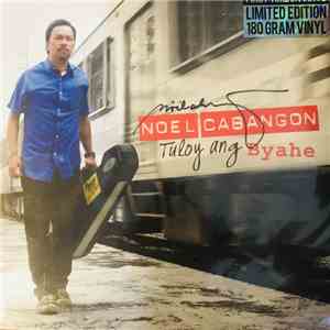 Noel Cabangon - Tuloy ang Byahe