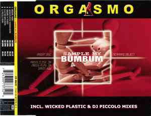 Orgasmo - Sample My Bumbum