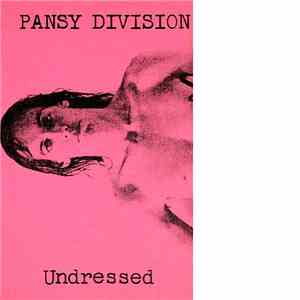 Pansy Division - Undressed