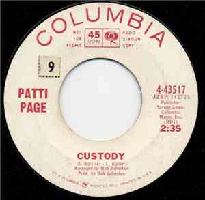 Patti Page - Custody / Till You Come Back To Me