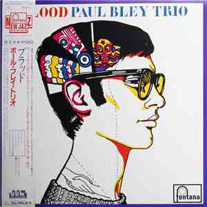 Paul Bley Trio - Blood