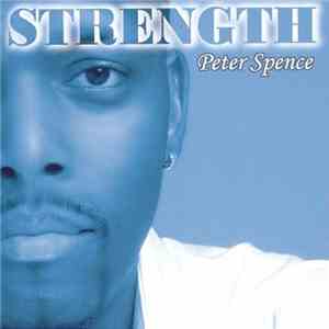 Peter Spence - Strength