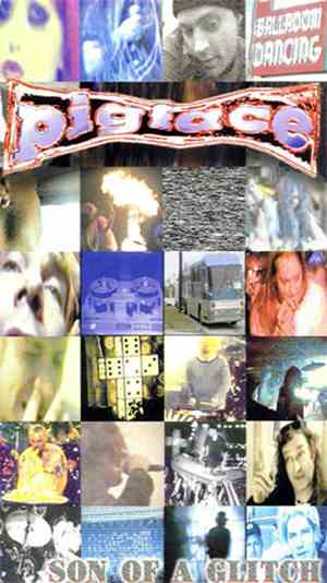 Pigface - Son Of A Glitch