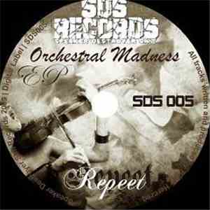 Repeet - Orchestral Madness EP