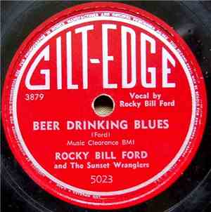 Rocky Bill Ford and The Sunset Wranglers - Beer Drinking Blues