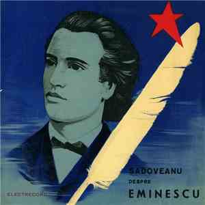 Sadoveanu - Despre Eminescu