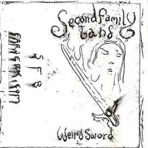 Second Family Band - Weird Sword / Seer's Word
