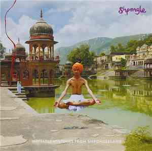 Shpongle - Ineffable Mysteries From Shpongleland