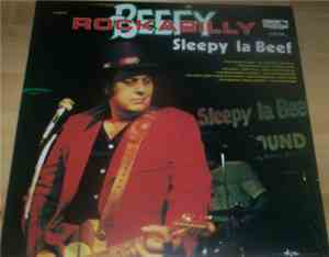 Sleepy La Beef - Beefy Rockabilly