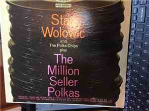 Stan Wolowic And The Polka Chips - Play The Million Seller Polkas