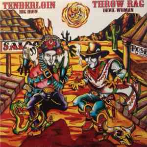 Tenderloin / Throw Rag - Tenderloin/Throw Rag Split