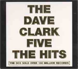 The Dave Clark Five - The Hits