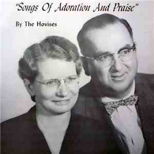 The Hovises - Songs Of Adoration And Praise