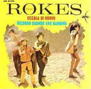 The Rokes - Eccola Di Nuovo / Ricordo Quando Ero Bambino