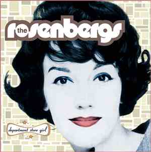 The Rosenbergs - Department Store Girl