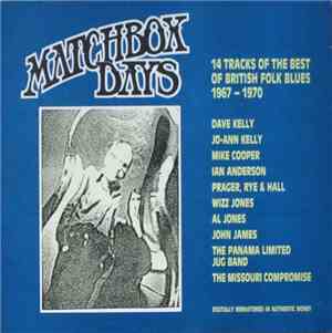 Various - Matchbox Days 14 Tracks Of British Folk Blues 1967-1970