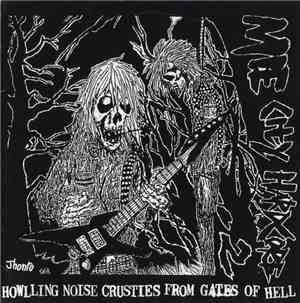 Various - Mie City Hardcore 2 - Howlling Noise Crusties From Gates Of Hell