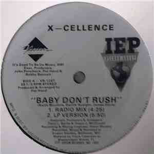 X-Cellence - Baby Don't Rush