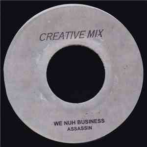 Assassin - We Nuh Business