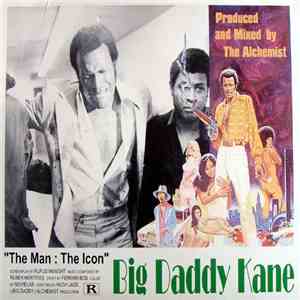 Big Daddy Kane - The Man: The Icon