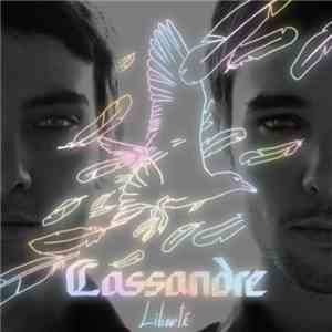 Cassandre - Liberté