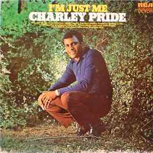 Charley Pride - I'm Just Me