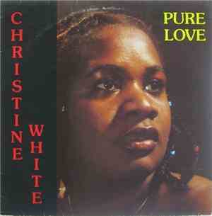 Christine White - Pure Love