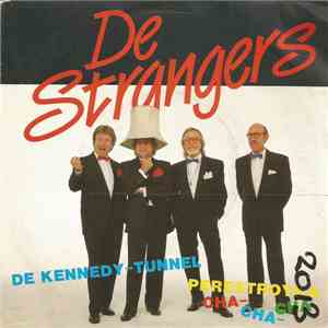 De Strangers - De Kennedy Tunnel