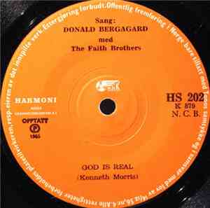 Donald Bergagård Med The Faith Brothers - God Is Real