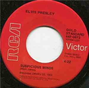 Elvis Presley - Suspicious Minds / You'll Think Of Me