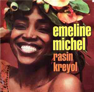 Emeline Michel - Rasin Kreyol