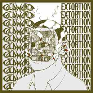 Extortion  / Cold World - Extortion / Cold World