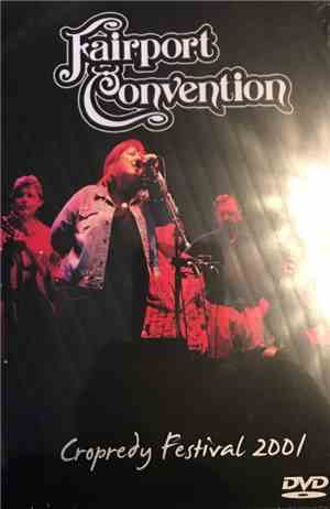 Fairport Convention - Cropredy Festival 2001