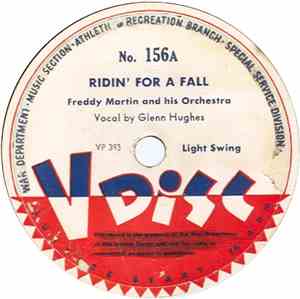 Freddy Martin And His Orchestra - Ridin’ For A Fall / Second Hungarian Rhapsody / I’ll Be Seeing You