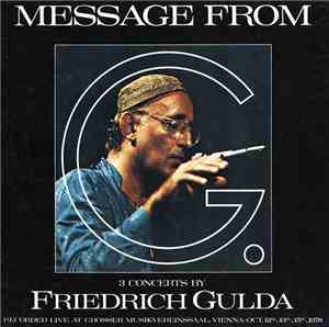 Friedrich Gulda - Message From G.