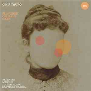 G 'N' P Tauro - Flavored Orleans Cafe