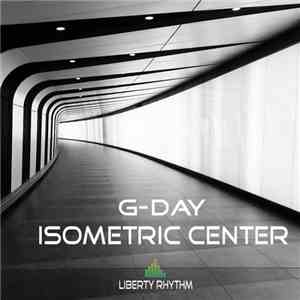 G-Day - Isometric Center