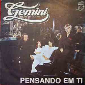 Gemini  - Pensando Em Ti