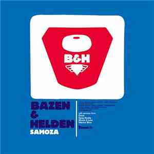 Helden, Bazen - Samoza