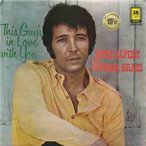 Herb Alpert & The Tijuana Brass - This Guy's In Love With You